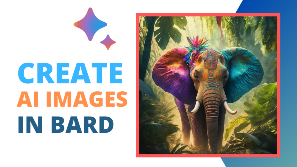 How to Create AI Images With Google Bard